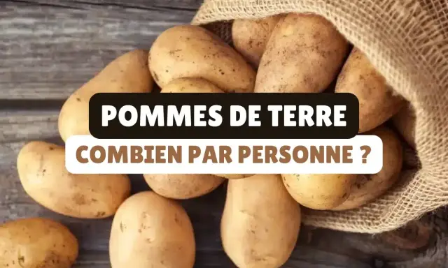 Un sac de pommes de terre déborde sur une table en bois. Le texte demande : "Pommes de terre : combien par personne ?
